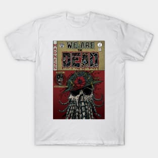 We are the Dead Issue 1 T-Shirt